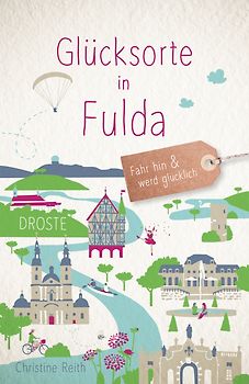 Glücksorte in Fulda