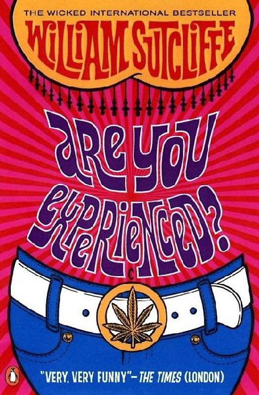 Are You Experienced? - William Sutcliffe