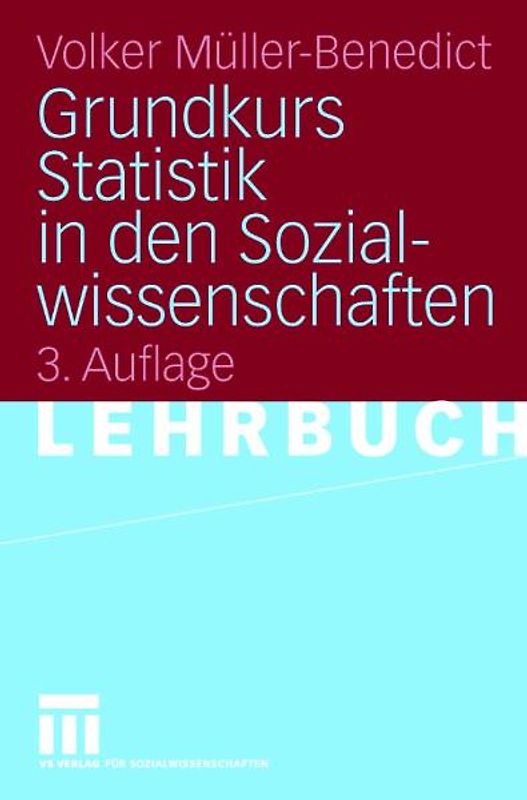 Grundkurs Statistik in den Sozialwissenschaften