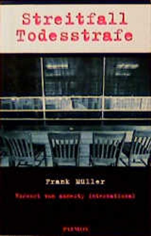 Streitfall Todesstrafe