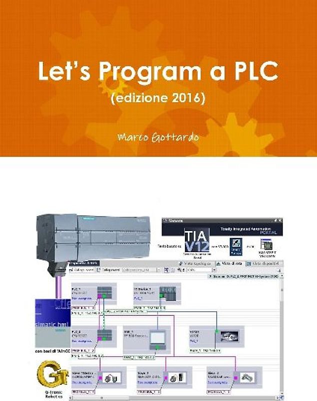 Let's Program a PLC (edizione 2016)