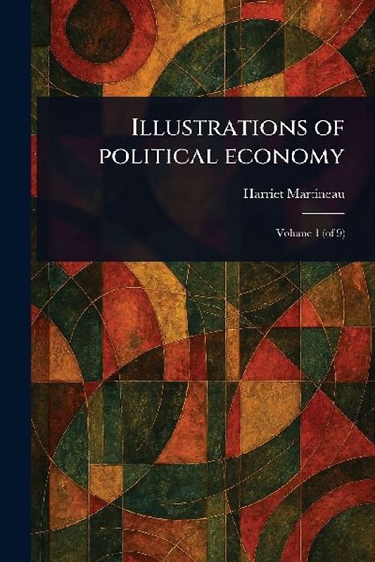 Illustrations of Political Economy