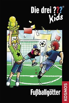 Die drei ??? Kids, 42, Fußballgötter