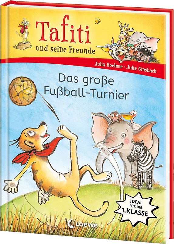 Tafiti und seine Freunde (Band 1) - Das große Fußball-Turnier