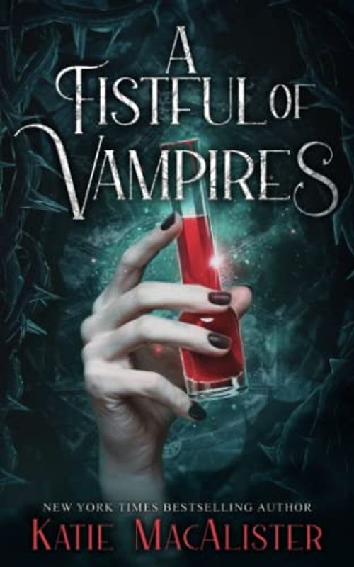 A Fistful of Vampires: A Dark Ones Collection