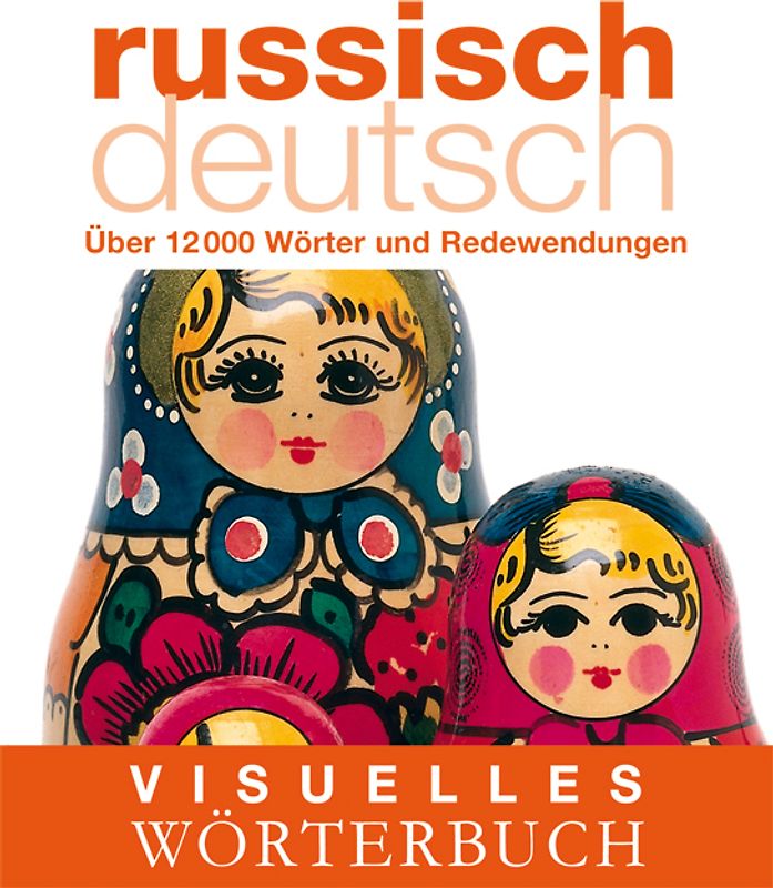 Visuelles Wörterbuch Russisch-Deutsch