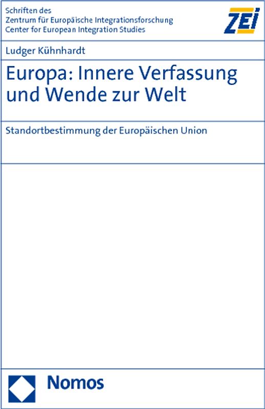 Europa: Innere Verfassung und Wende zur Welt