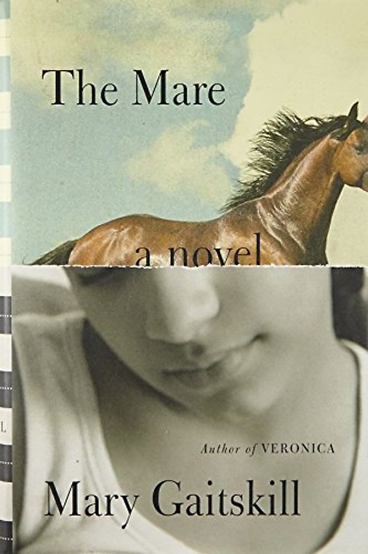 The Mare: A Novel