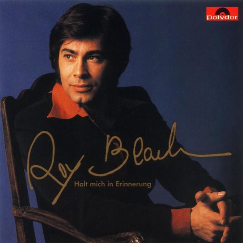 Roy Black - Halt' mich in Erinnerung