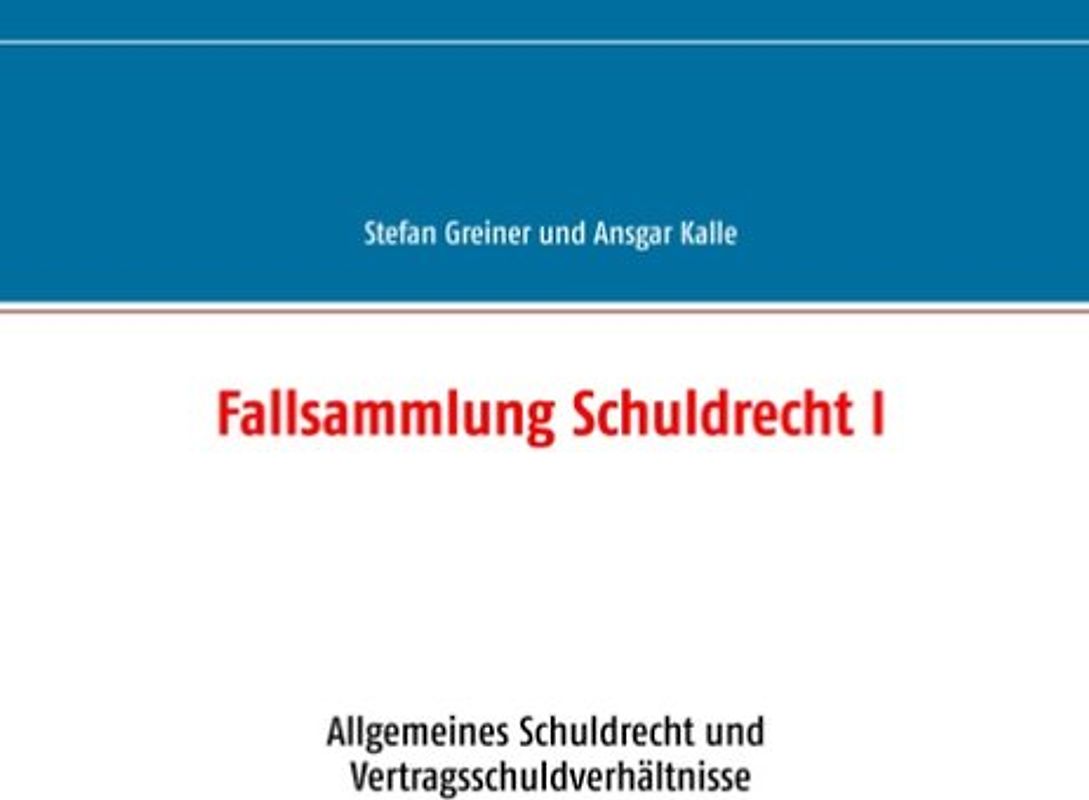 Fallsammlung Schuldrecht I