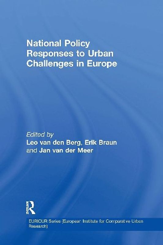 National Policy Responses to Urban Challenges in Europe