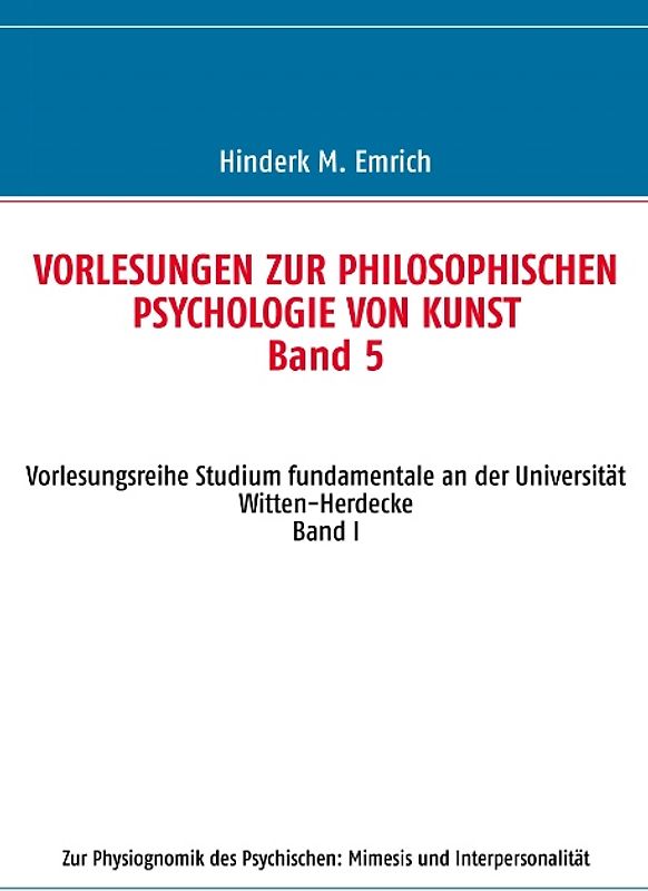 Vorlesungen zur philosophischen Psychologie von Kunst. Band 5