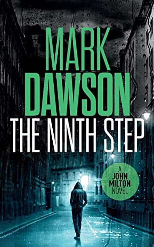 The Ninth Step (John Milton Series, Band 8)