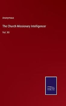 The Church Missionary Intelligencer