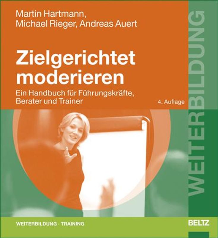 Zielgerichtet moderieren