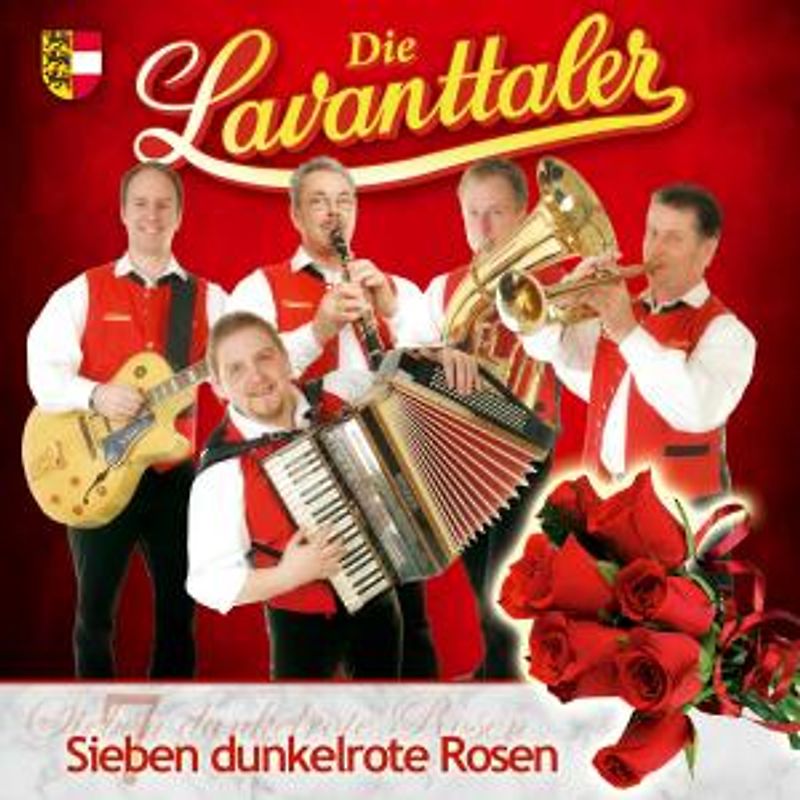 die Lavanttaler - Sieben dunkelrote Rosen incl. Wenn die Schwalben heimwärts ziehn