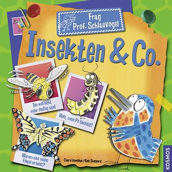 Frag Prof. Schlauvogel Insekten & Co.