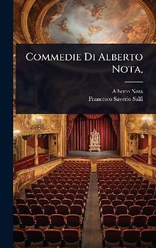 Commedie Di Alberto Nota,