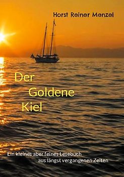Der goldene Kiel