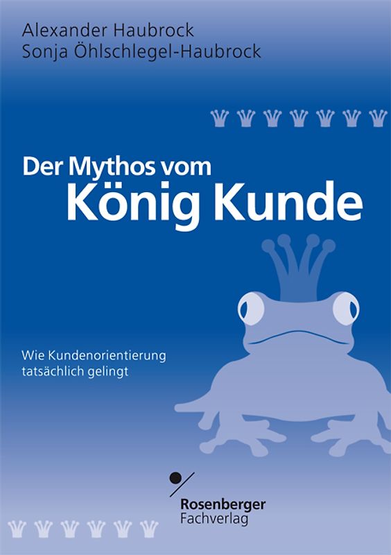 Der Mythos vom König Kunde