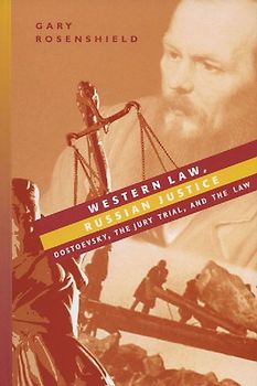 Western Law, Russian Justice