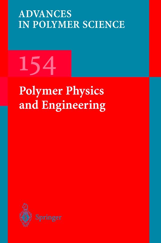 Polymer Physics and Engineering