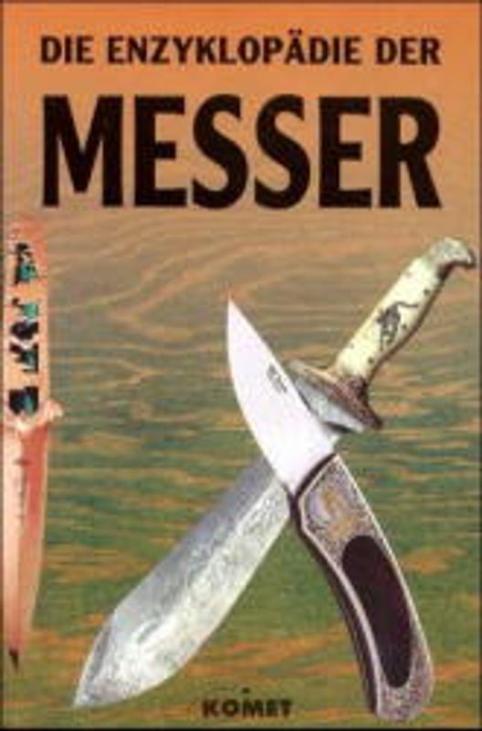 Die Enzyklopädie der Messer