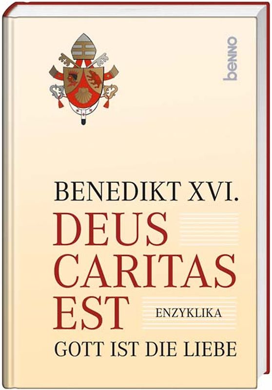 Deus caritas est - Gott ist die Liebe