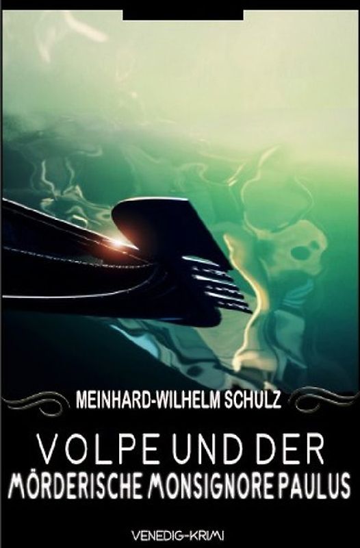 Volpe und der mörderische Monsignore Paulus