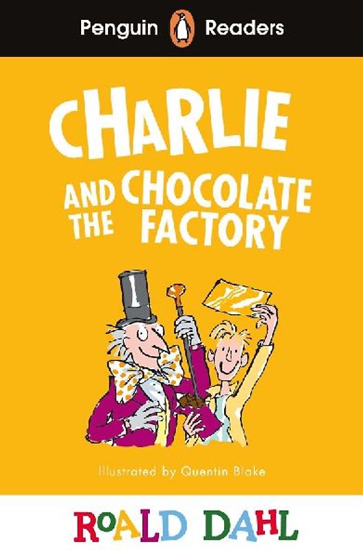 Penguin Readers Level 3: Roald Dahl Charlie and the Chocolate Factory