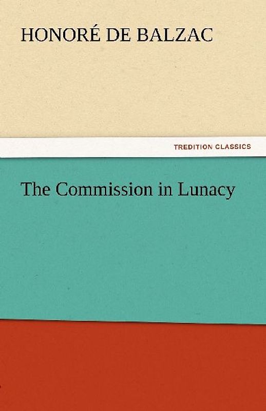 The Commission in Lunacy