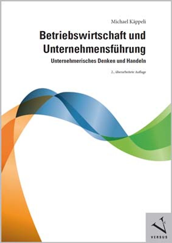 Betriebswirtschaft und Unternehmensführung