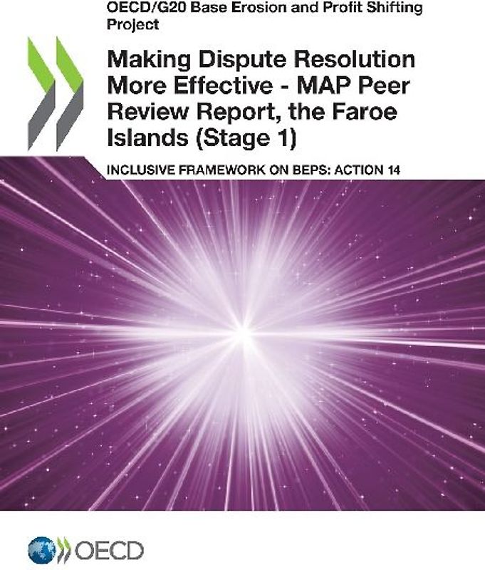 Making Dispute Resolution More Effective - MAP Peer Review Report, the Faroe Islands (Stage 1)