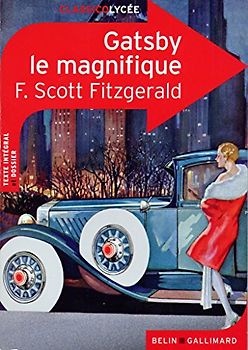 Gatsby Le Magnifique - Fitzgerald, F. Scott