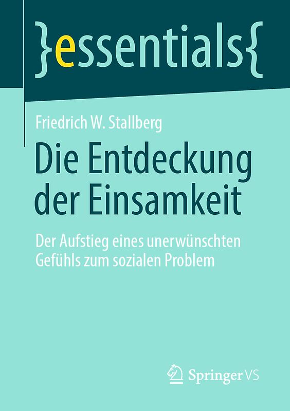 Die Entdeckung der Einsamkeit