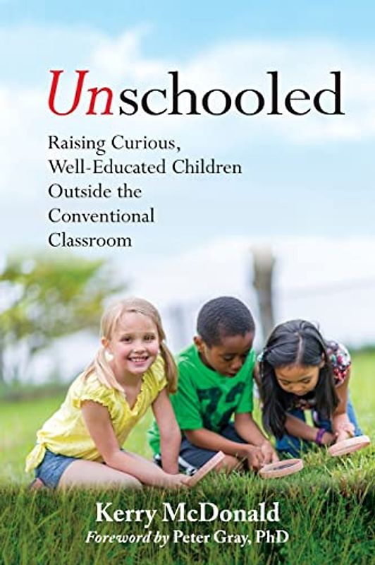 Unschooled