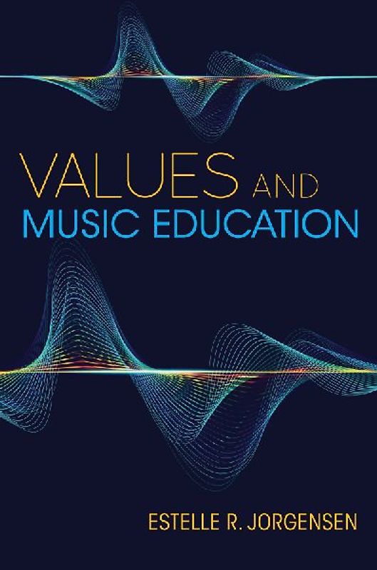 Values and Music Education