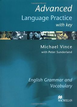 Advanced Language Practice. English Grammar and Vocabulary / Book with Key