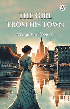 The Girl From His Town