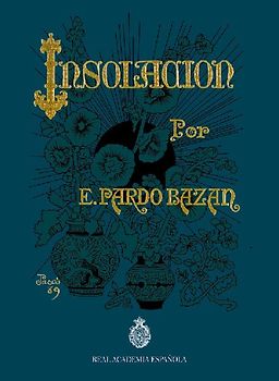 Insolación : (historia amorosa)