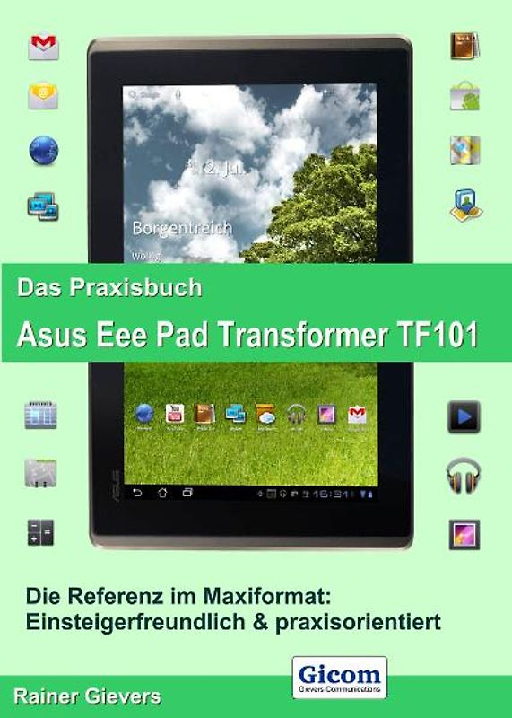 Das Praxisbuch Asus Eee Pad Transformer TF101