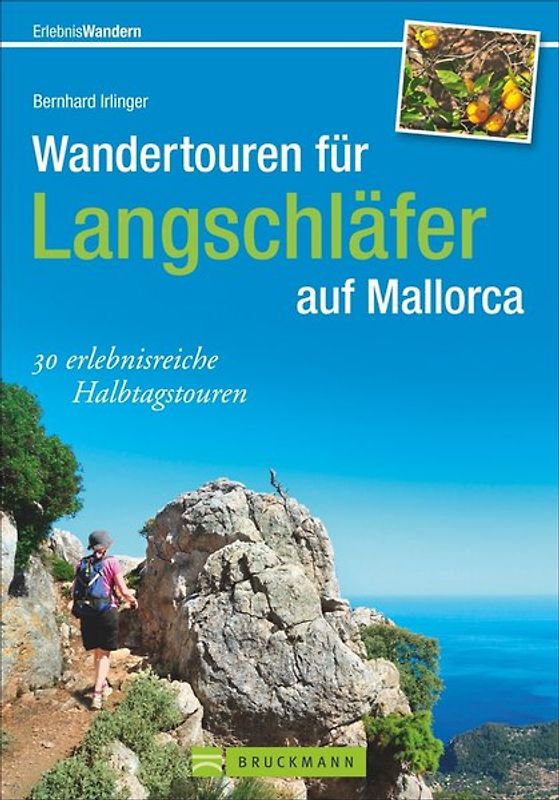 Wandertouren für Langschläfer auf Mallorca