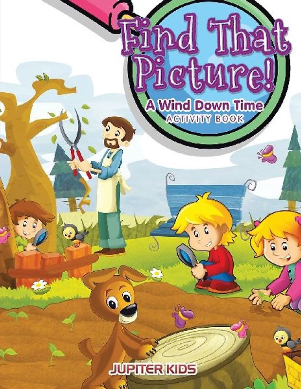 Find That Picture! A Wind Down Time Activity Book