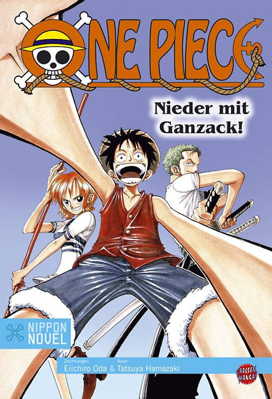 One Piece - Nieder mit Ganzack! (Nippon Novel)
