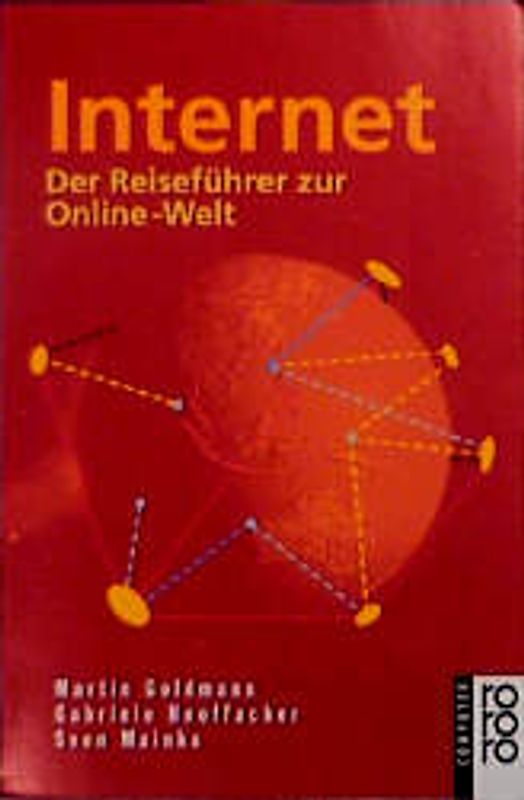 Internet. Der Reiseführer zur Online-Welt