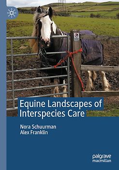 Equine Landscapes of Interspecies Care