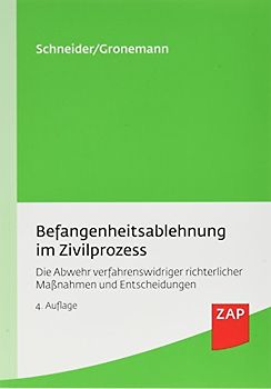 Befangenheitsablehnung im Zivilprozess