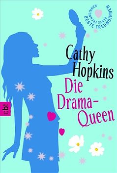 Beste Freundinnen - Die Drama-Queen