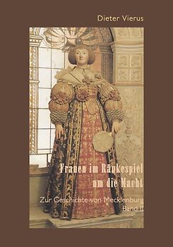 Frauen im Ränkespiel um die Macht