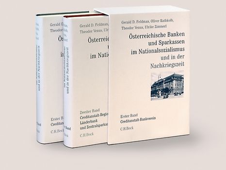 Österreichische Banken und Sparkassen im Nationalsozialismus und in der Nachkriegszeit Gesamtwerk